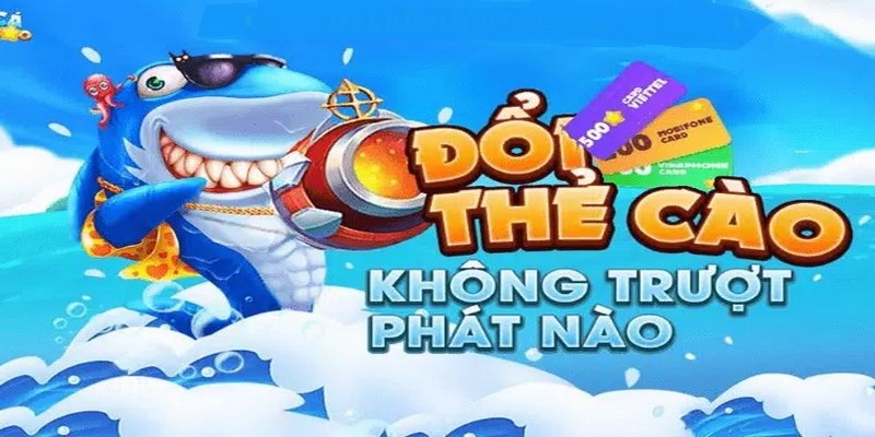 Hướng dẫn cách đăng ký chơi game Bắn cá đổi thưởng thẻ cào