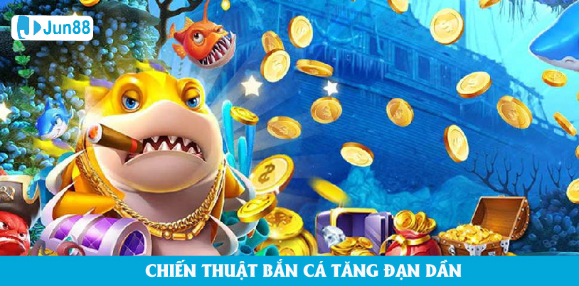 Chiến thuật hay sử dụng trong game bắn cá nổ hũ